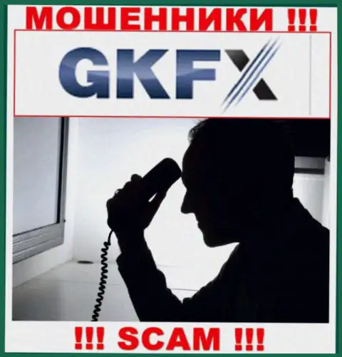 Если же нет желания оказаться среди пострадавших от махинаций GKFXECN - не разговаривайте с их работниками