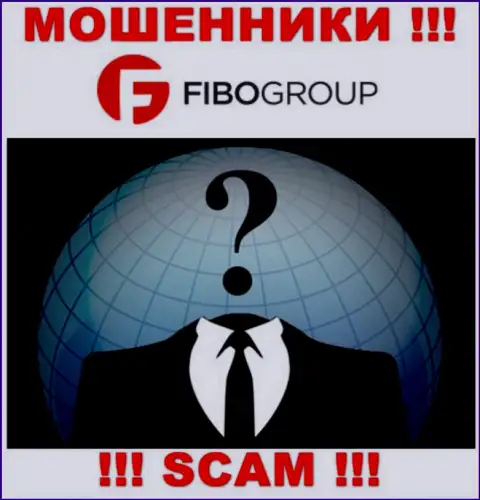 Не связывайтесь с мошенниками FIBO Group - нет информации о их непосредственном руководстве