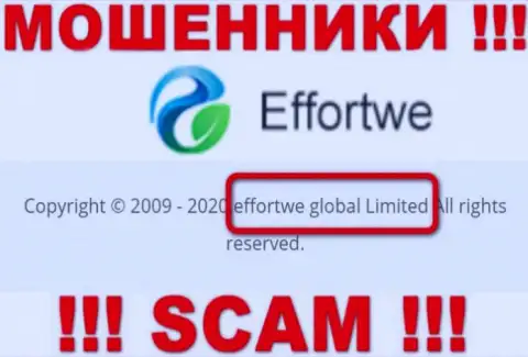 На web-сайте Effortwe сообщается, что Effortwe Global Limited - это их юр. лицо, но это не обозначает, что они надежны