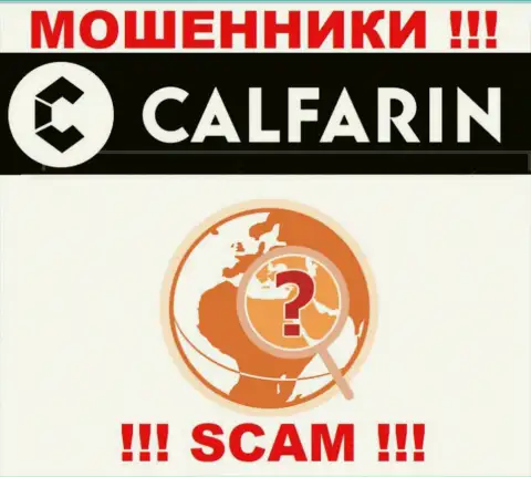 Calfarin безнаказанно оставляют без средств наивных людей, сведения относительно юрисдикции скрыли