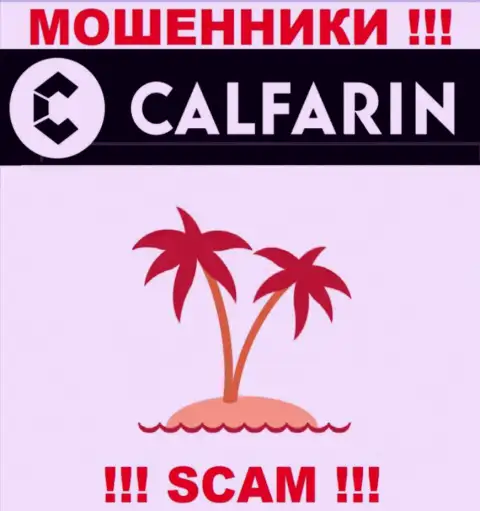Лохотронщики Calfarin решили не указывать инфу об юридическом адресе регистрации компании
