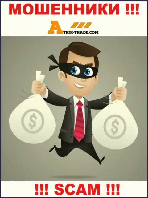 Погашение процента на Вашу прибыль это очередная уловка internet мошенников Atrik Trade
