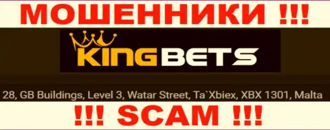 Деньги из компании King Bets забрать обратно не выйдет, так как находятся они в оффшорной зоне - 28, GB Buildings, Level 3, Watar Street, Ta`Xbiex, XBX 1301, Malta