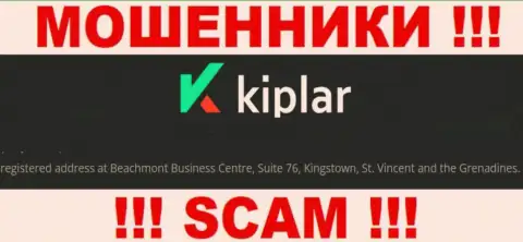 Юридический адрес мошенников Kiplar в оффшорной зоне - Beachmont Business Centre, Suite 76, Kingstown, St. Vincent and the Grenadines, данная инфа предоставлена у них на web-портале