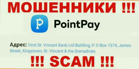 First St. Vincent Bank Ltd Building, P.O Box 1574, James Street, Kingstown, St. Vincent & the Grenadines это адрес регистрации компании Point Pay, находящийся в оффшорной зоне