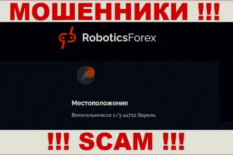 На официальном сайте RoboticsForex показан ненастоящий адрес регистрации - это МОШЕННИКИ !!!