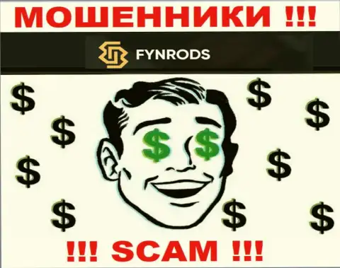 Fynrods - это сто пудов МОШЕННИКИ ! Компания не имеет регулятора и разрешения на свою деятельность