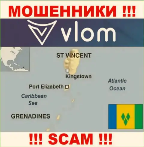Влом зарегистрированы на территории - Сент-Винсент и Гренадины, избегайте совместного сотрудничества с ними